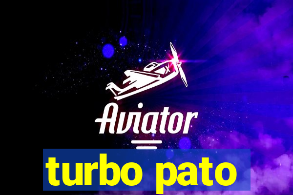 turbo pato